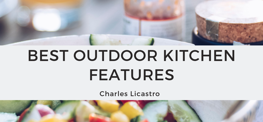 Best Outdoor Kitchen Features