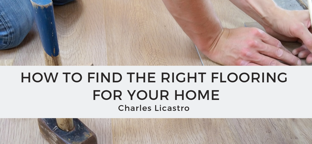 How to Find the Right Flooring for Your Home