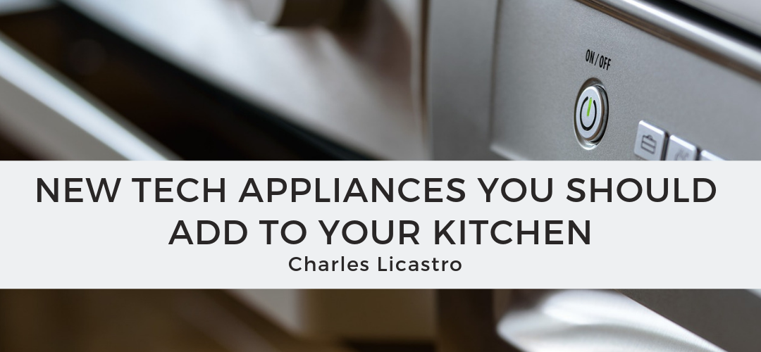 New Tech Appliances You Should Add to Your Kitchen