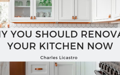 Why You Should Renovate Your Kitchen Now